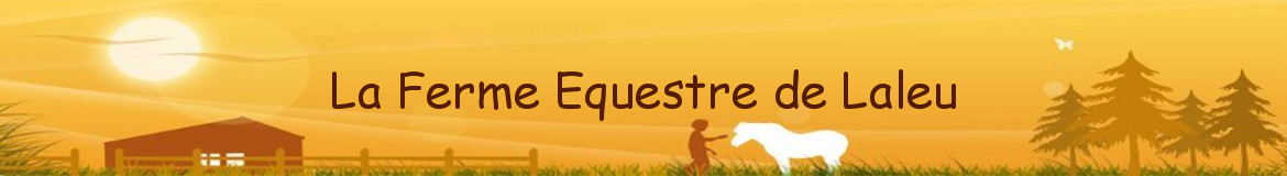 La Ferme Equestre de Laleu